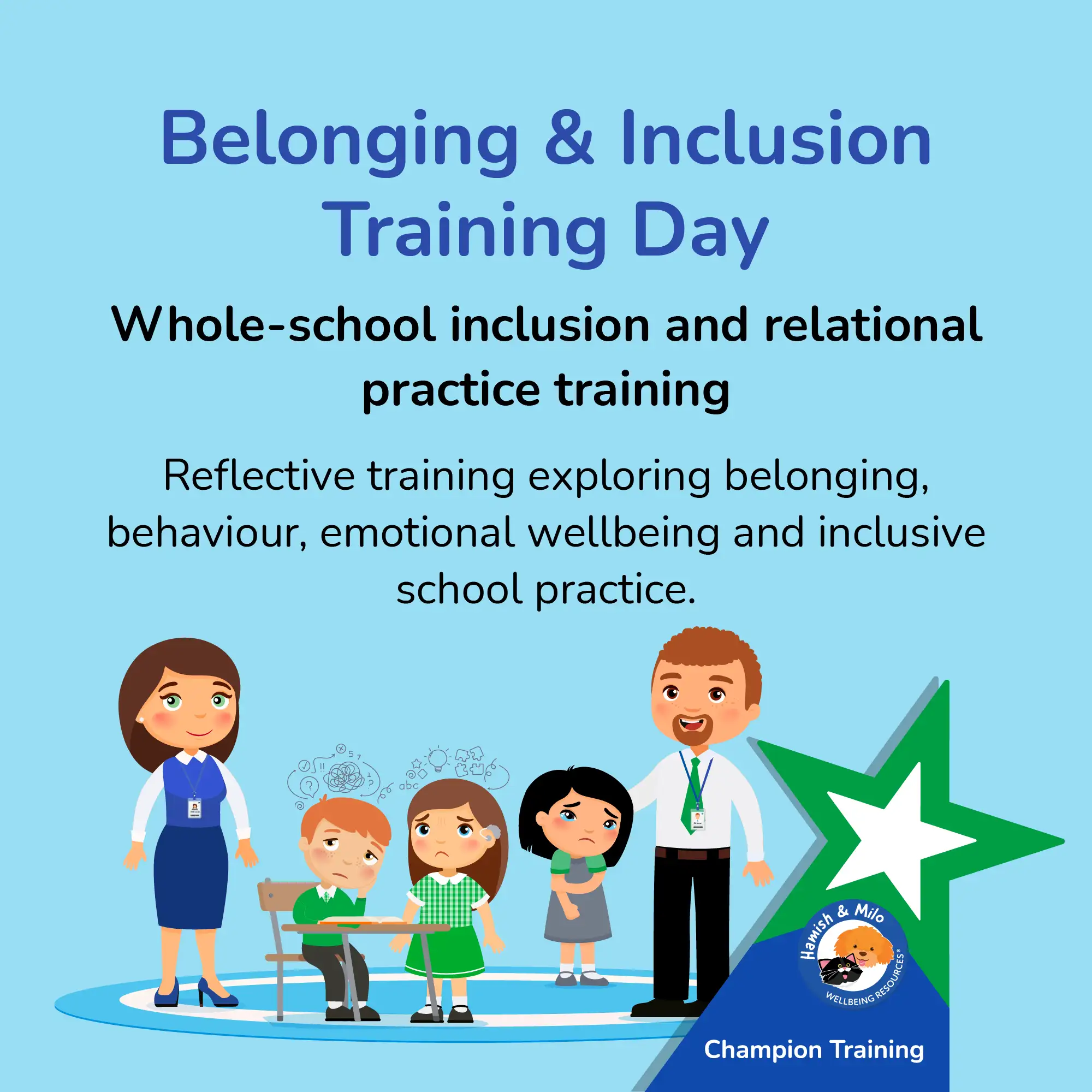 Belonging & Inclusion Training Day by Hamish & Milo