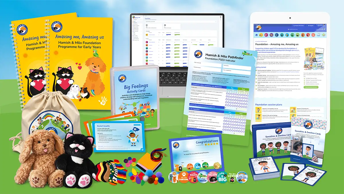 Hamish & Milo Foundation Programme for Early Years Hamish & Milo Foundation Programme for Early Years
