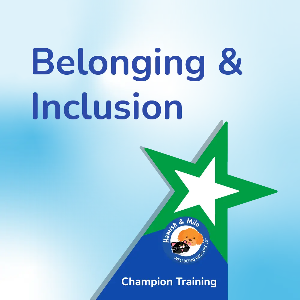 Hamish & Milo Belonging & Inclusion Training Day