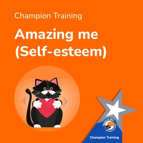 Mental Health Intervention Training from Hamish & Milo Amazing me (Self-esteem)